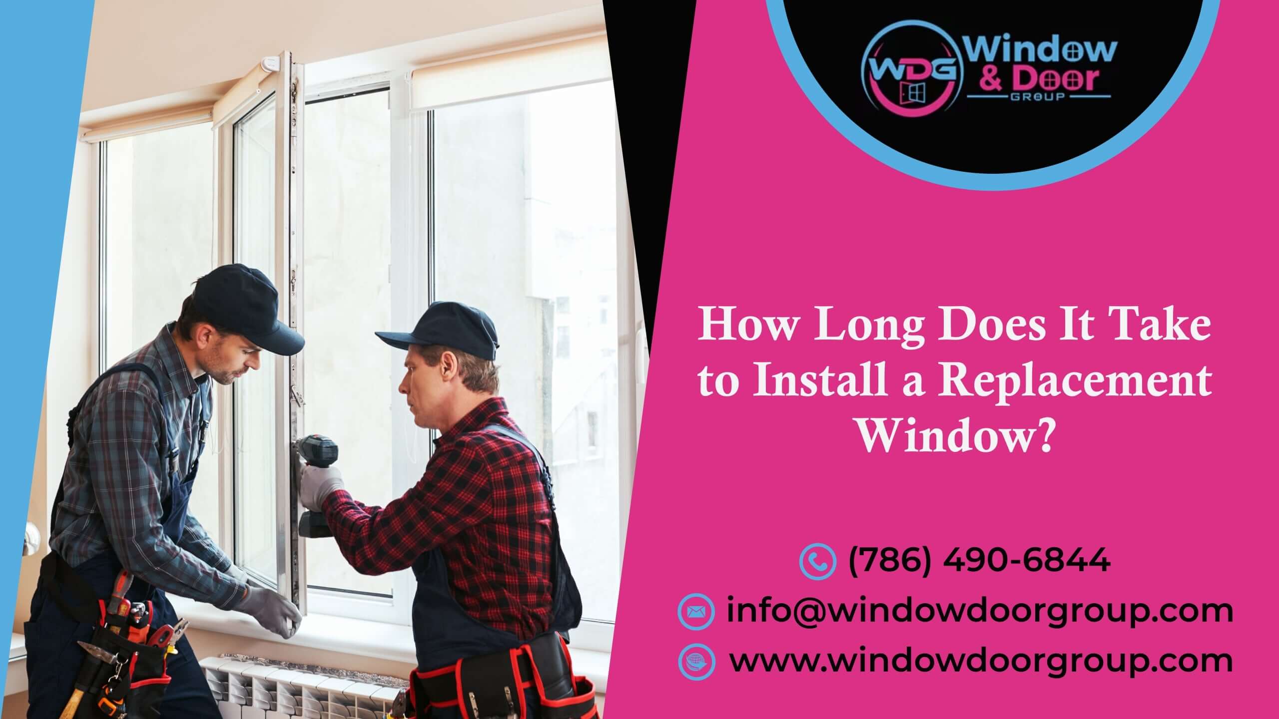How Long Does It Take To Install A Replacement Window?
