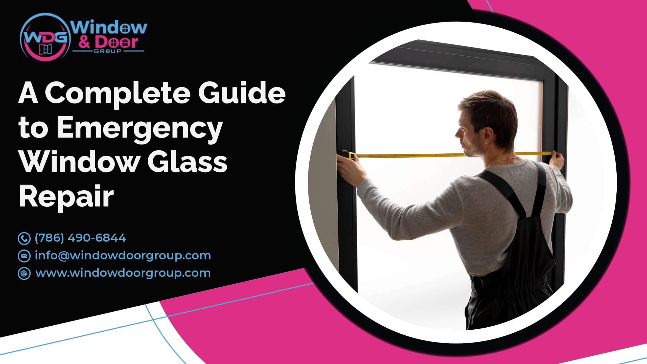 A Complete Guide To Emergency Window Glass Repair