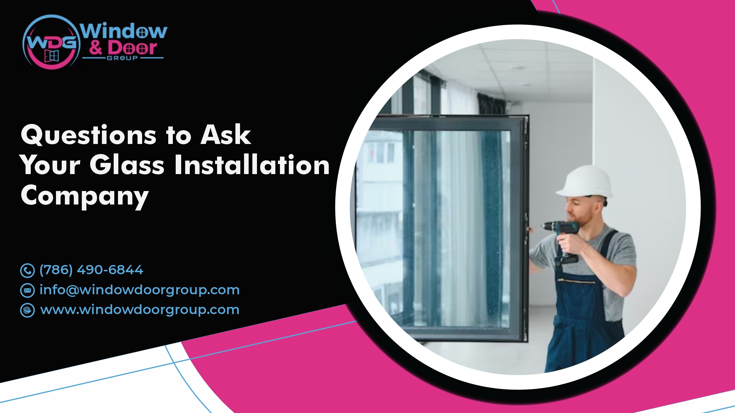 7 Questions To Ask Your Glass Installation Company