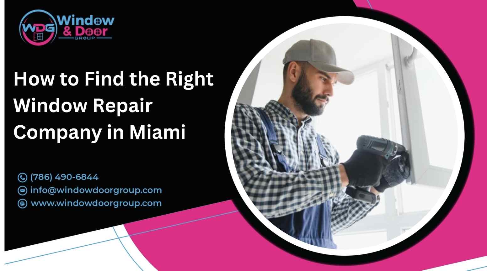How To Find The Right Window Repair Company In Miami