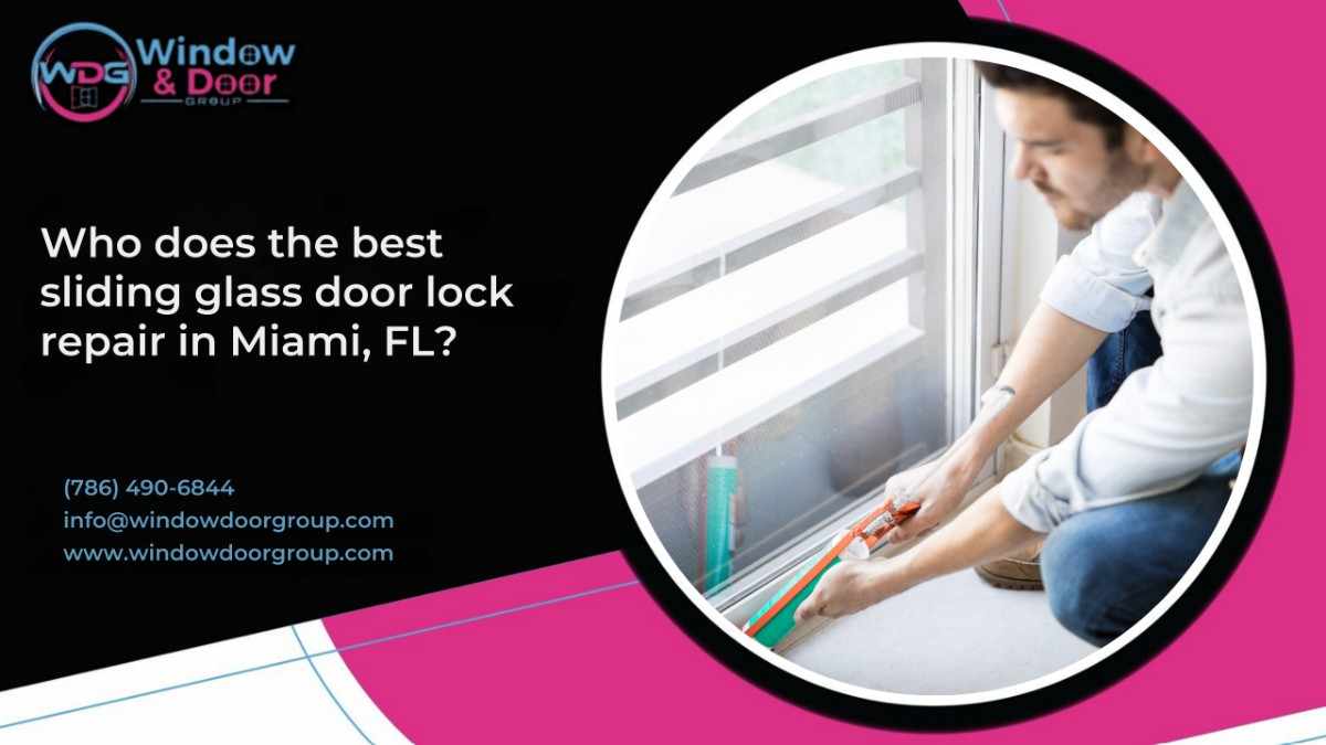 Sliding Glass Door Lock Repair In Miami